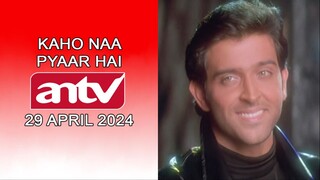 Klip Film India Kaho Naa Pyaar Hai ANTV Tahun 2024