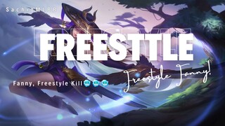 Freestyle Kill By Fanny🥶🥶