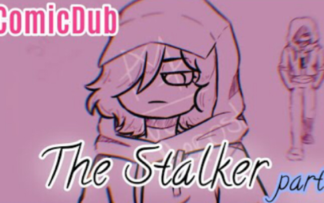 Stalker Phần 1/bạn trai của bạn