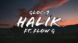 Halik - Gloc-9 Ft. Flow G (Lyrics)