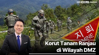 “Korut Tanam Ranjau di Jalan Taktis Dalam Wilayah DMZ”