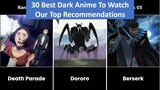 30 Best Dark Anime To Watch Our Top Recommendations