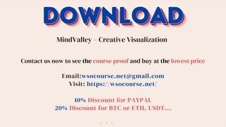 [WSOCOURSE.NET] MindValley – Creative Visualization