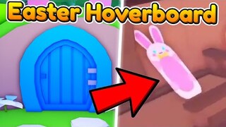 How to Get EASTER HOVERBOARD in Pet Simulator X [EVENT]