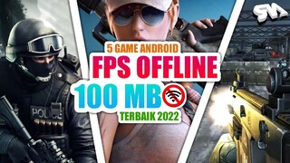 5 GAME ANDROID FPS OFFLINE 100 MB TERBAIK 2022 - HP KENTANG MERAPAT‼️