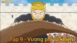 Ousama Ranking Tập 10 - Vương phi và khiên