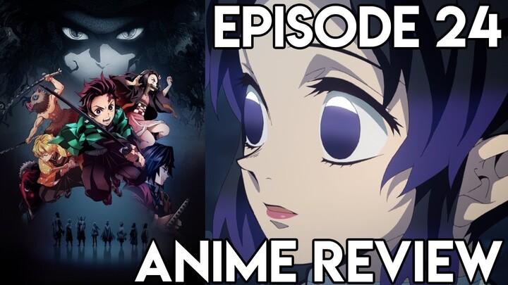 Demon Slayer: Kimetsu no Yaiba Episode 24 - Anime Review
