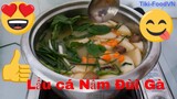 Các Món Ăn Ngon- lẩu cá nấm đùi gà -Ngon dễ làm- bổ rẽ #2