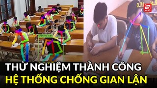 Sinh viên ĐH Bách Khoa thử nghiệm thành công hệ thống chống gian lận