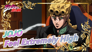 [JOJO / Epic] wryyyyy! I Feel Extremely High~