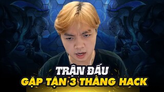 Trận Đấu Cực Căng Khi Gặp Tận 3 Thằng Hack ADC Bật Chế Độ Gánh Team