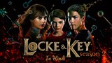 Locke& key S2 EP.1 Hindi dub (720p)