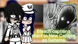 Past Bleach Captions react to New Caption (as Saitama)❗ MANGA SPOILER ❗ part 1/? -Tolkin-