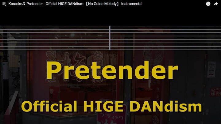 Pretender karaoke -  Pretender - Official HIGE DANdism
