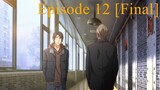 King's Avatar S1 Episode 12 [END]