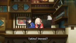 E3 Lycoris Recoil: Friends Are Thieves of Time. Subtitle Indonesia