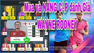 MUA và ĐÁNH GIÁ sự trở lại của WAYNE ROONEY trong DLS 20