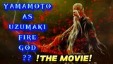 What if I Reincarnated as Yamamoto Genryusai in Naruto and Saved The Uzumaki Clan1 The Movie!
