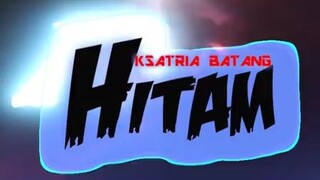 tam tam ksatria bat*ng hitam