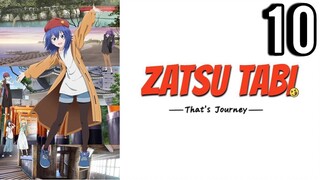 Zatsu Tabi: That's Journey Episode 10