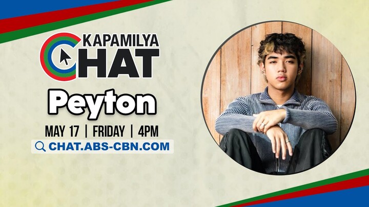 PEYTON | Kapamilya Chat