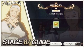 HALL OF ILLUSIONS 87 CLEAR GUIDE! | Black Clover Mobile