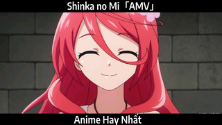 Shinka no Mi「AMV」Hay Nhất