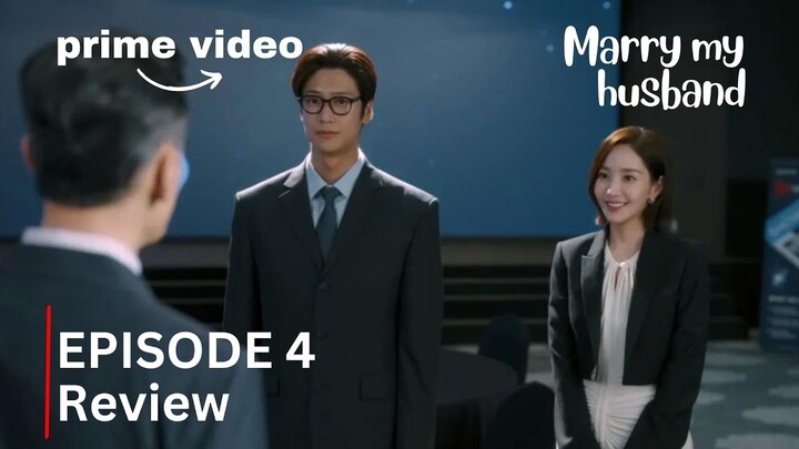 Marry My Husband | Episode 4 Review