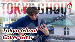 Tokyo Ghoul | OP1 - Terurai (Lengkap) | Eddie van der Meer (Cover Gitar)_1
