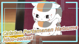 [Catatan Pertemanan Natsume] Tidak ada yang bisa bilang tidak pada Nico-sensei yang imut