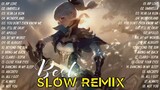 BEST SLOW REMIX