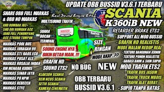 UPDATE OBB BUSSID V3.6.1 SOUND SCANIA K360iB ETS2 | GRAFIK HD FULL MARKAS | BUS SIMULATOR INDONESIA