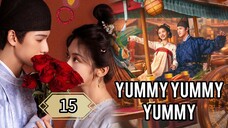 15 好吃好吃好吃 Hào chī hào chī hào chī [ Yummy Delicious Delicious