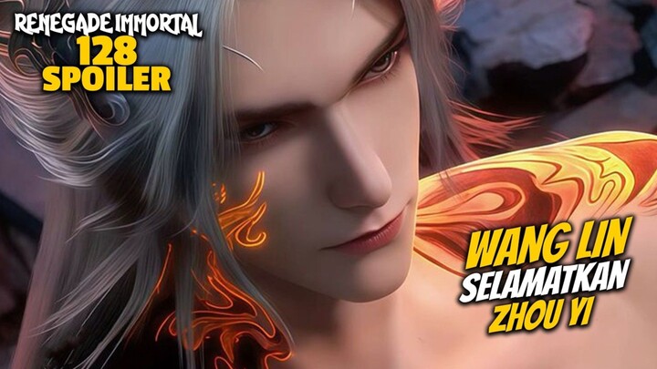 DETIK-DETIK WANG LIN MENYELAMATKAN ZHOU YI - RENEGADE IMMORTAL 128