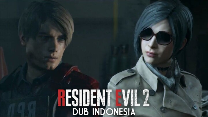 Pertemuan Pertama ADA WONG DAN LEON KENNEDY|RESIDENT EVIL 2|(DUBBING INDONESIA)