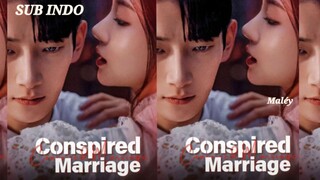 Conspired Marriage Eps 5 Sub Indo (Vertical)