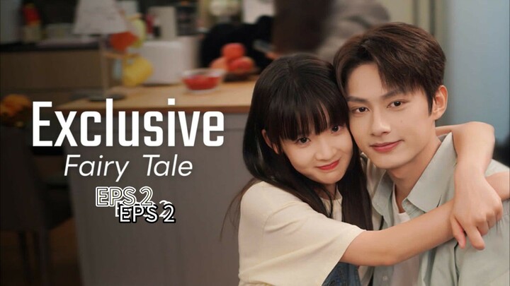 exclusive fairytale eps 2 (sub indo)