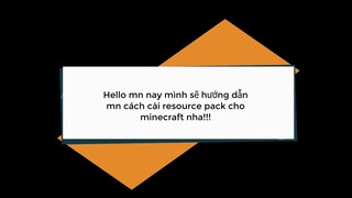 Hướng dẫn cài resource pack minecraft siêu dễ / khoizinf / #huongdan