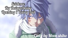 (Fairy Tail) Evidence By DaisyxDaisy