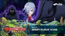 Turning Mecard Bbasha RTV : Mimpi Buruk Kane (Episode 23)