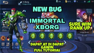 XBORG IMMORTALITY BUG | SURE WIN RANK UP | FULL TUTORIAL