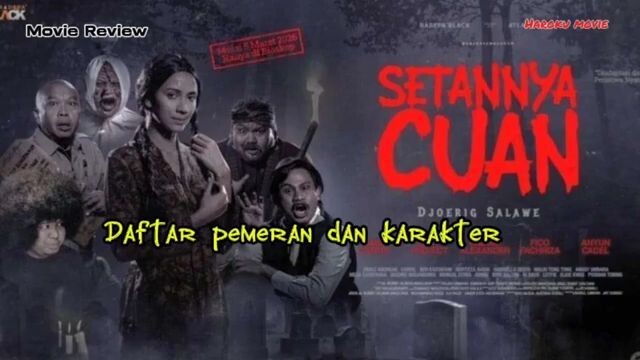 Daftar pemain dan karakter film setannya cuan
