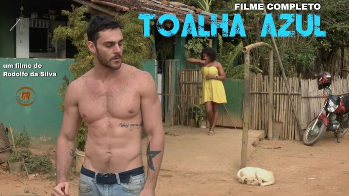 TOALHA AZUL | um filme de Rodolfo da Silva