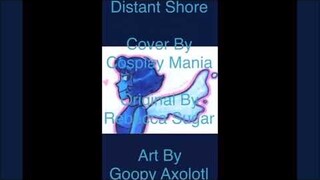 On That Distant Shore [cover by Cosplay Mania]