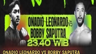 ONADIO LEONARDO VS BOBBY SAPUTRA || ONAD VS BOBBY FULL FIGHT