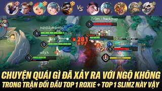 CHUYỆN QUÁI GÌ ĐÃ XẢY RA VỚI NGỘ KHÔNG TRONG TRẬN ĐỐI ĐẦU TOP 1 ROXIE + TOP 1 SLIMZ NÀY VẬY ???