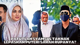 Patutlah Syamsul Taknak Lepaskan Puteri Sarah?