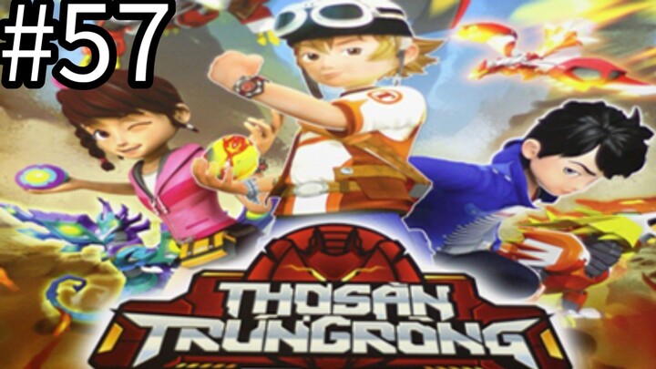 【THUYẾT MINH 】Thợ Săn Trứng Rồng - Tập 57