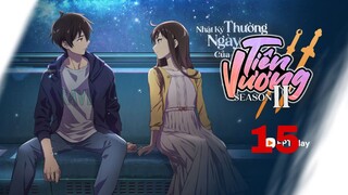 Nhật Ký Thường Ngày Của Tiên Vương phần 1 tập15