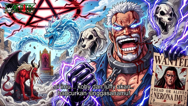 ONE PIECE TERBARU – GILA! GARP UNGKAP KEKUATAN KOBY! SETARA DENGAN 3 ADMIRAL! HAKI RAJA BANGKIT!